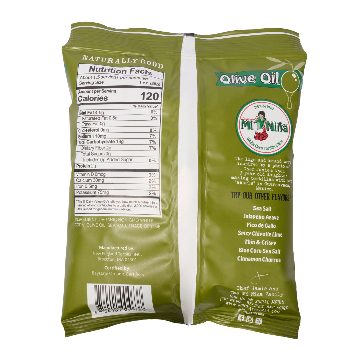 Back of an olive green Mi Niña Tortilla Sea Salt Made with Olive Oil - 24 Pack / 1.5 oz bag of white corn tortilla chips showing the nutrition facts, ingredients, and brand details.