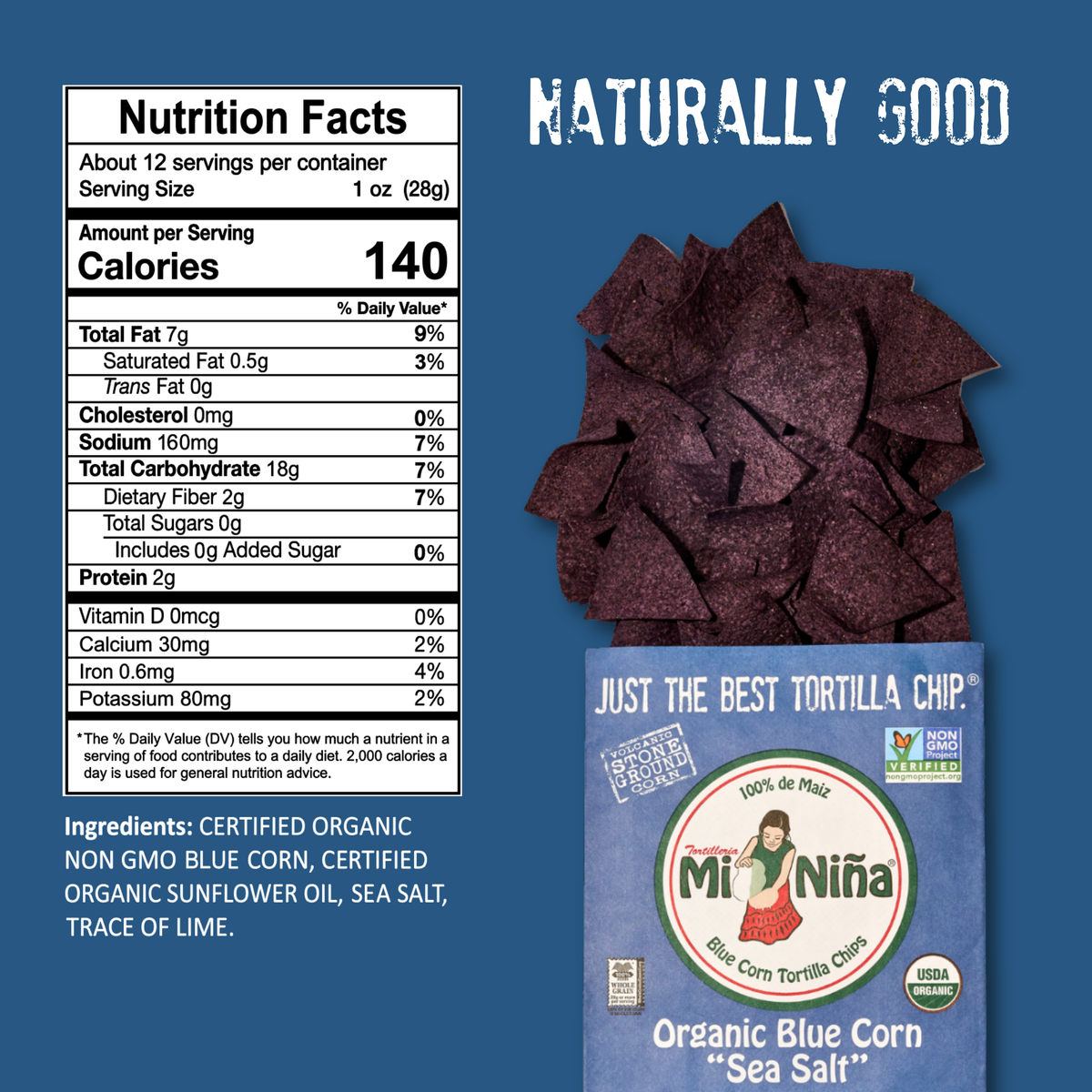 A bag of Mi Niña Tortilla Organic Blue Corn “Sea Salt” Tortilla Chips (9 Pack / 12 oz) is shown with nutrition facts and ingredients on the left, while organic blue corn tortilla chips spill out of the bag onto a blue background.