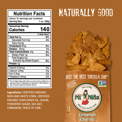 A 12 oz bag of Mi Niña Tortilla Cinnamon “Churros” Tortilla Chips (9 Pack) with nutrition facts and ingredients list displayed on a brown background. Text reads: Naturally Good and Just the best tortilla chip!.